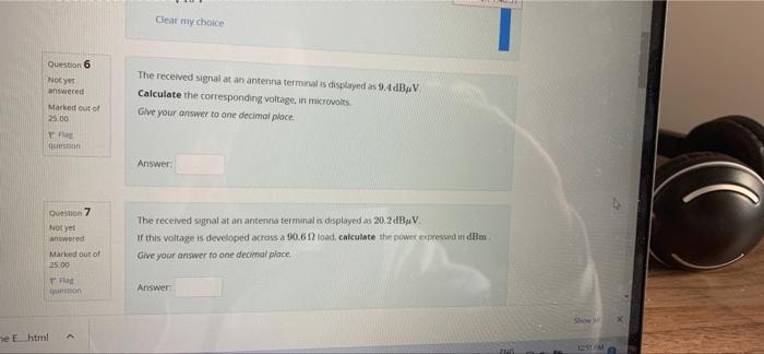 Question 6 Not Yet Answered Marked Out Of 25 00 Y The Question Question 7 Not Yet Answered Marked Out Of 25 00 E E Html 1