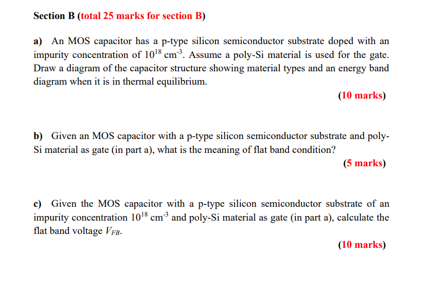 Section B Total 25 Marks For Section B A An Mos Capacitor Has A P Type Silicon Semiconductor Substrate Doped With An 1
