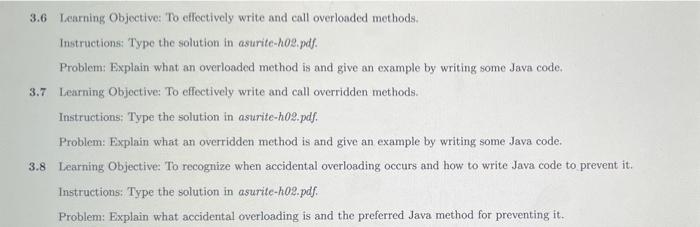 3 6 Learning Objective To Effectively Write And Call Overloaded Methods Instructions Type The Solution In Asurite H02 1