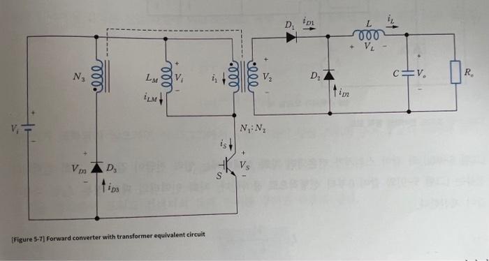 Assuming That The Secondary Inductance Value Of The Forward Converter As Shown In Figure 5 7 Is 50 Mh The Output Termin 2