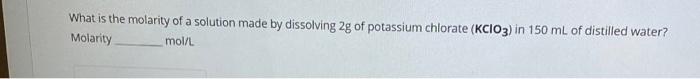 Calculate The Number Of Moles Of Caco3 In 250 Ml Of 8 M Solution The Mole Is Mol 10 0022 G Of A Solute Was Dissolved 3