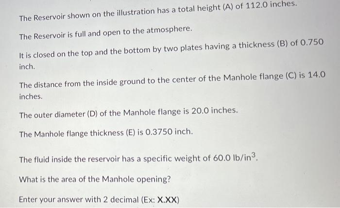Question 3 2 Points A 2x B Flange Thickness E The Reservoir Shown On The Illustration Has A Total Height A Of 2