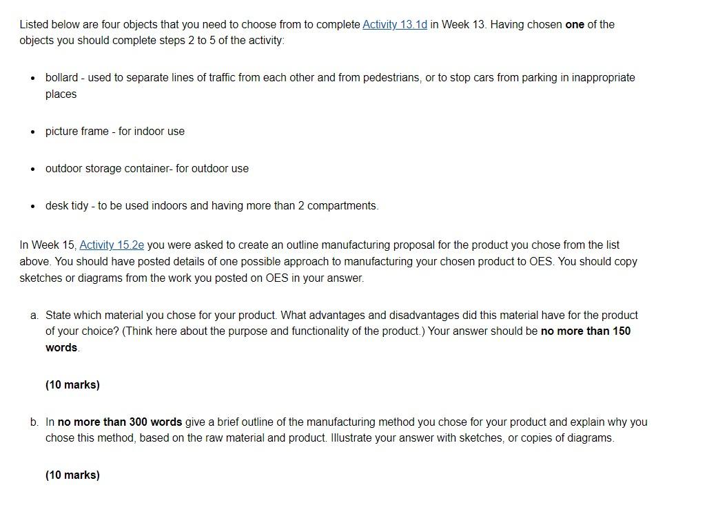 Listed Below Are Four Objects That You Need To Choose From To Complete Activity 13 1d In Week 13 Having Chosen One Of T 1