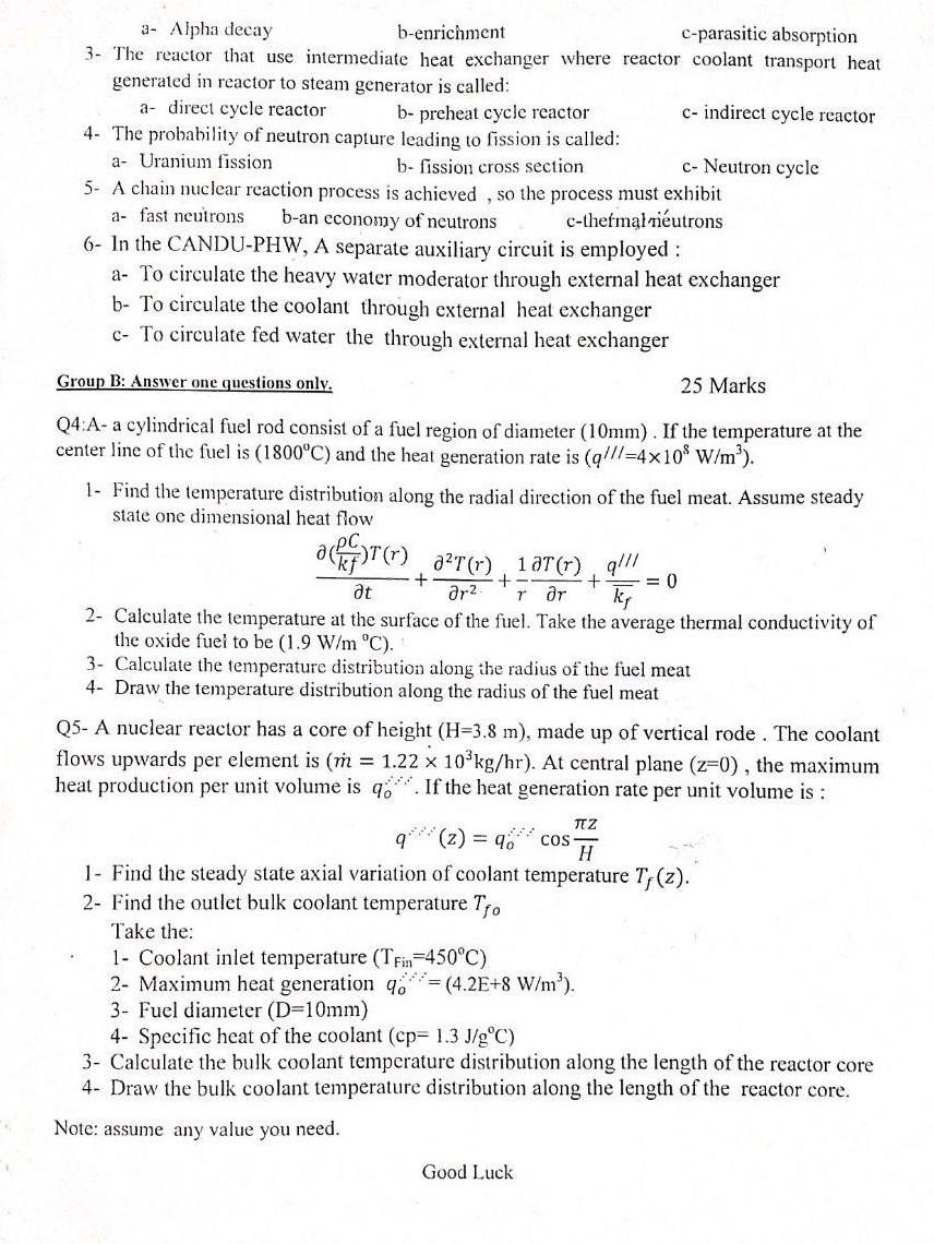 A Alpha Decay B Enrichment C Parasitic Absorption 3 The Reactor That Use Intermediate Heat Exchanger Where Reactor Coo 1