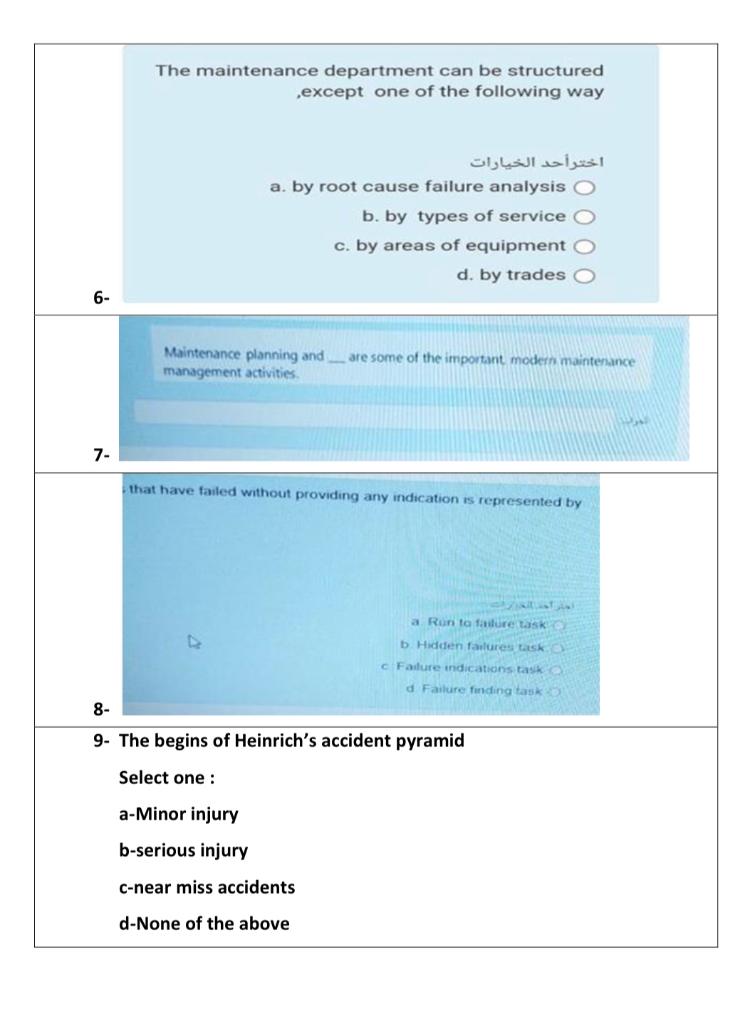 The Maintenance Department Can Be Structured Except One Of The Following Way A By Root Cause Failure Analysis O B By 1