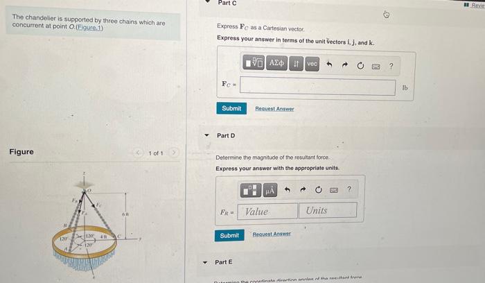 The Chandelier Is Supported By Three Chains Which Are Concurrent At Point O Figure 1 Figure 1 Of 1 13 Part A 4 If The 2
