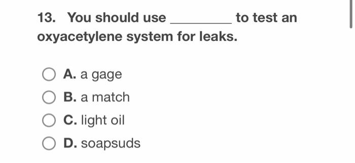 You Should Use Oxyacetylene System For Leaks 1