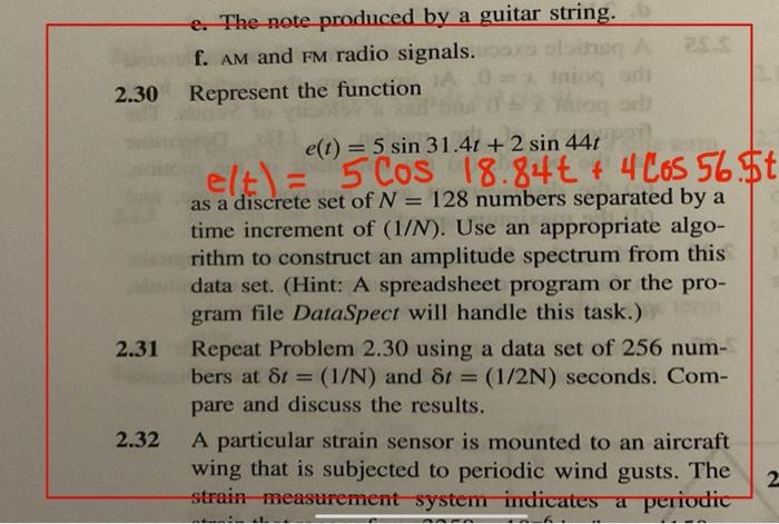 Solve Problems 2 30 And 2 31 In The Textbook With Addition Of The Following Terms 5 Cos 18 84t 4 Cos 56 5t To E T 2