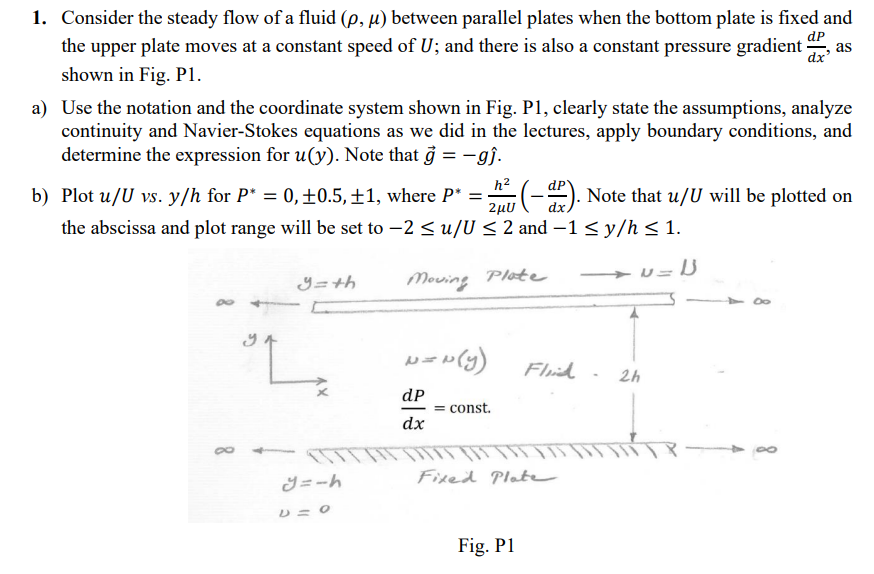 Dp 1 Consider The Steady Flow Of A Fluid P U Between Parallel Plates When The Bottom Plate Is Fixed And The Upper Pl 1