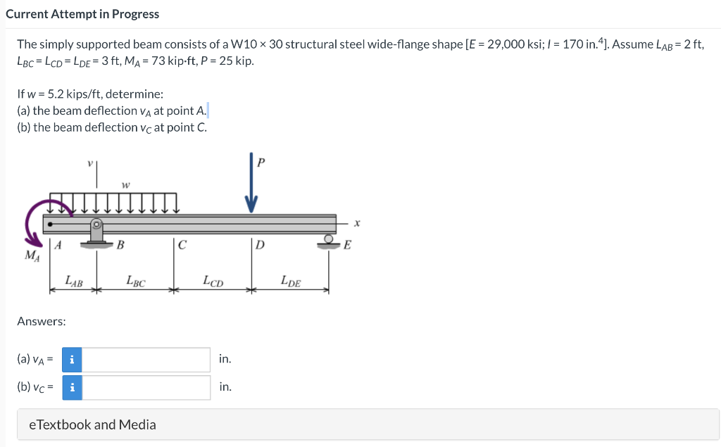 Current Attempt In Progress The Simply Supported Beam Consists Of A W10 X 30 Structural Steel Wide Flange Shape E 29 1