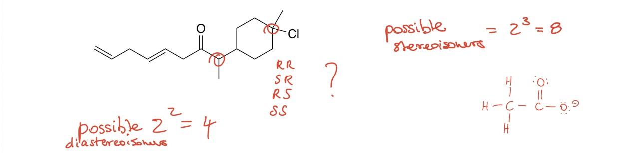 Ci Possible 23 8 Stereoisoners Rr Sr Rs Ss 2 H 0 2 Aic H H C C O Possible 2 4 Diastered Thurs 1