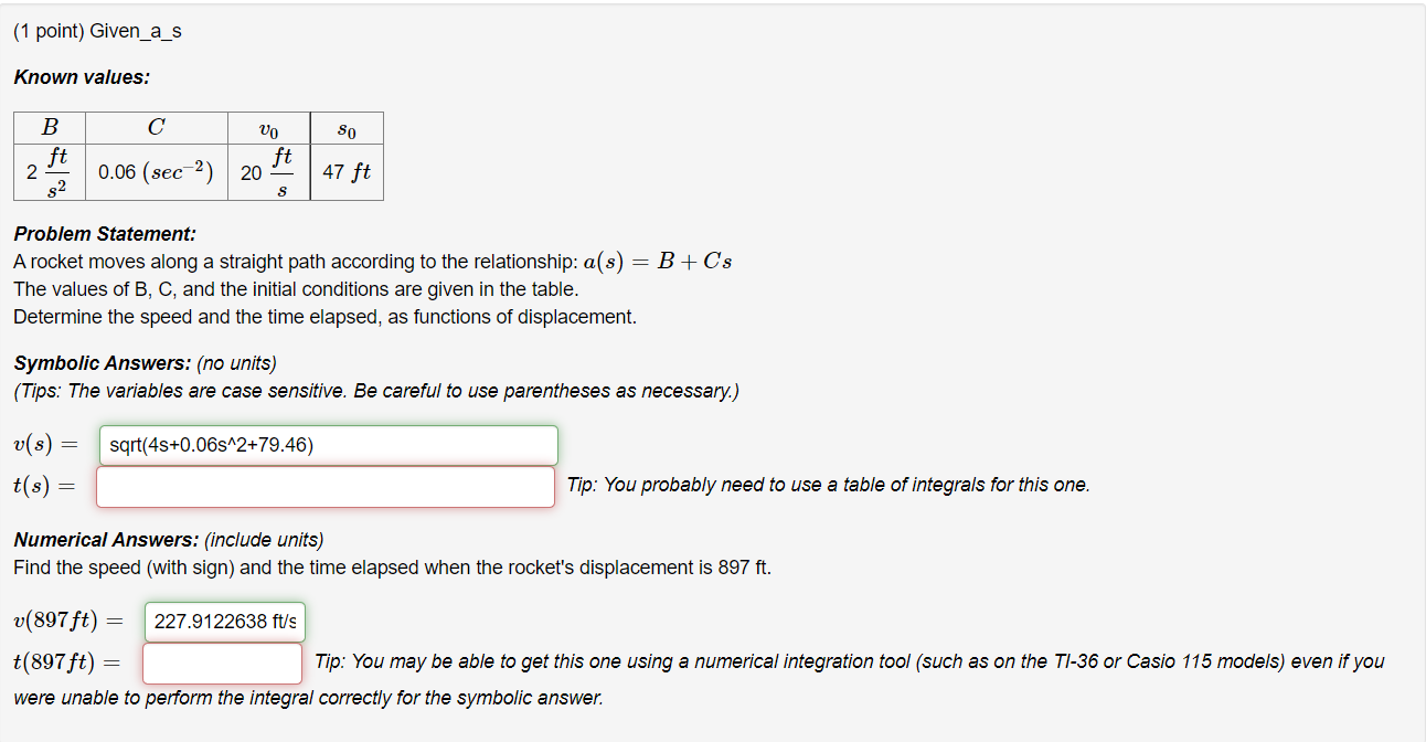 1 Point Given A S Known Values B C Vo So Ft 2 0 06 Sec 2 20 47 Ft S Problem Statement A Rocket Moves Along A Stra 1
