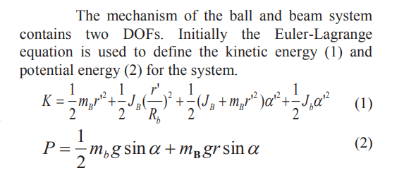 The Mechanism Of The Ball And Beam System Contains Two Dofs Initially The Euler Lagrange Equation Is Used To Define The 1