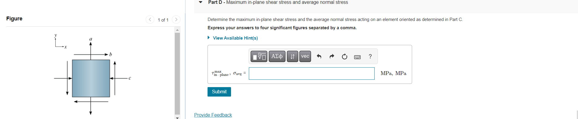 Figure A B 1 Of 1 Part D Maximum In Plane Shear Stress And Average Normal Stress Determine The Maximum In Plane Shear 1