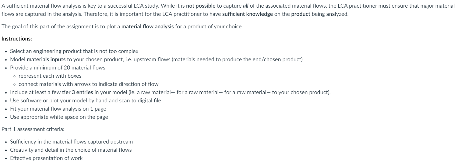 A Sufficient Material Flow Analysis Is Key To A Successful Lca Study While It Is Not Possible To Capture All Of The Ass 1