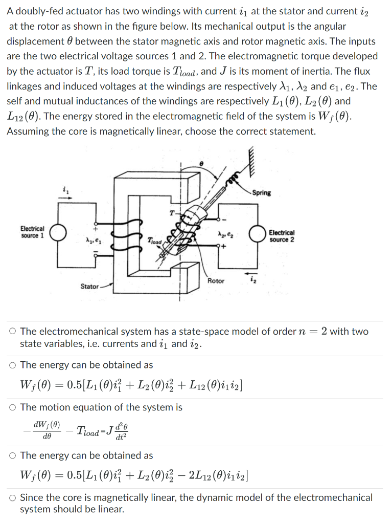 A Doubly Fed Actuator Has Two Windings With Current At The Stator And Current I2 At The Rotor As Shown In The Figure B 1