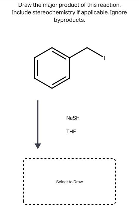 Draw The Major Product Of This Reaction Include Stereochemistry If Applicable Ignore Byproducts Br H2o Heat Select To 3