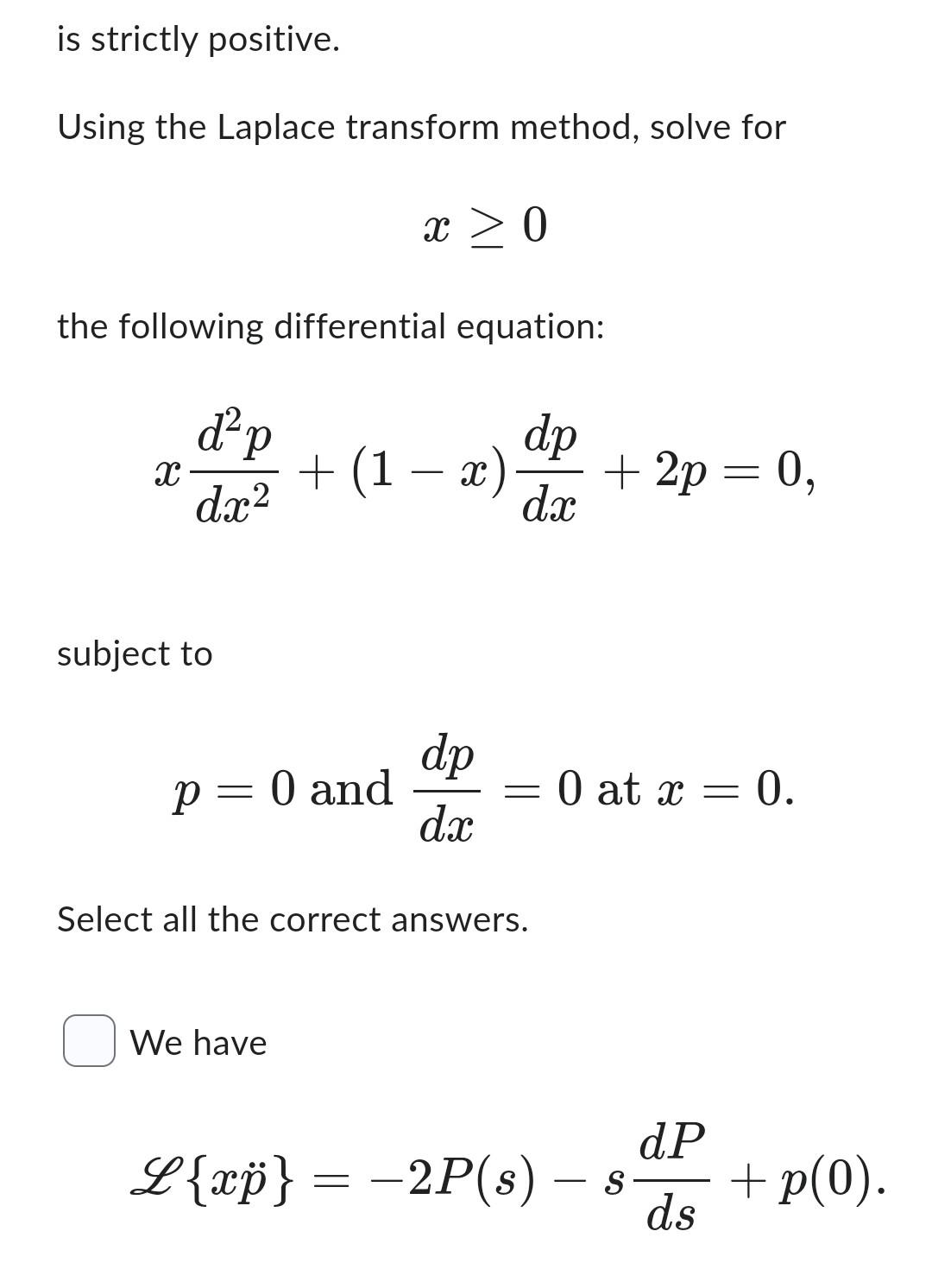 Question 18 4 Points Denote By P S The Laplace Transform Of A Function P X Given That R S 0 I E The Real Part 2