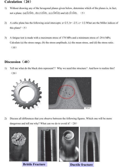 Calculation 20 1 Without Drawing Any Of The Hexagonal Planes Given Below Determine Which Of The Planes Is In Fact 1