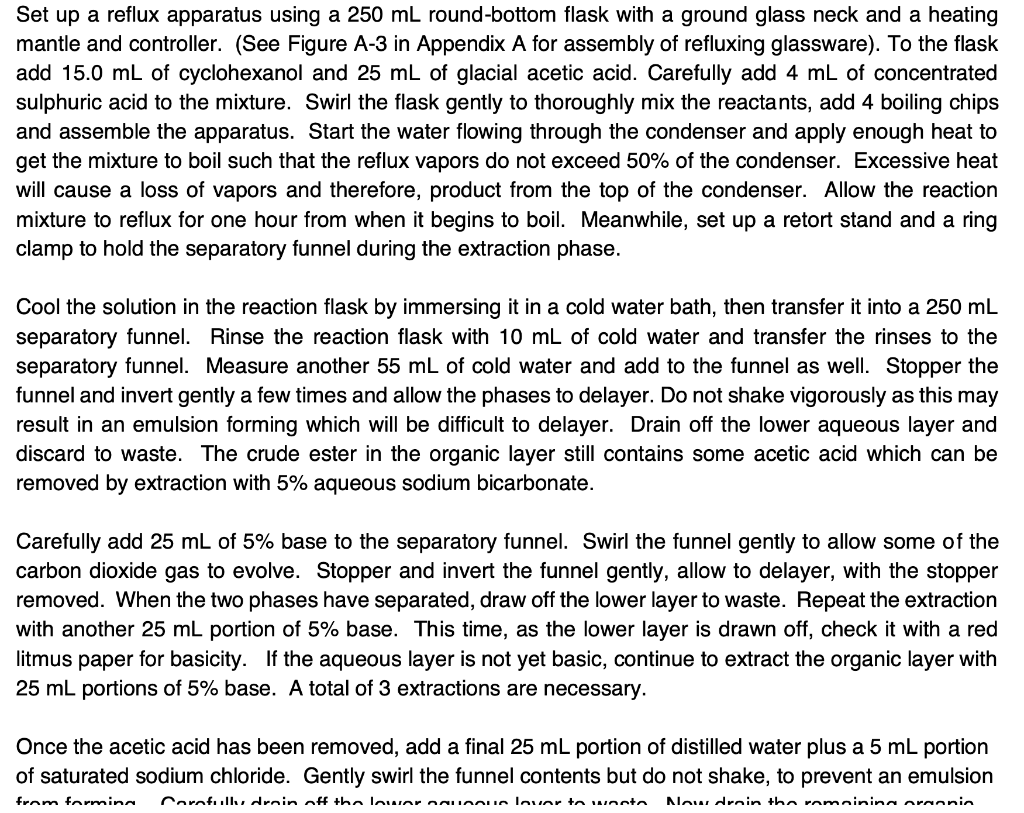 What Would The Theoretical Yield For Cyclohexyl Acetate Be According To The Following Procedure 1