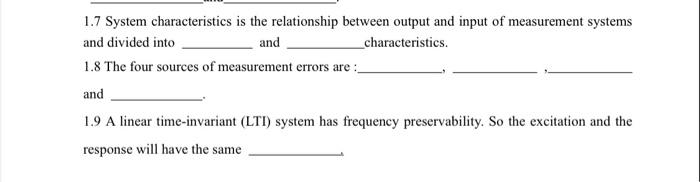 1 7 System Characteristics Is The Relationship Between Output And Input Of Measurement Systems And Divided Into And Char 1