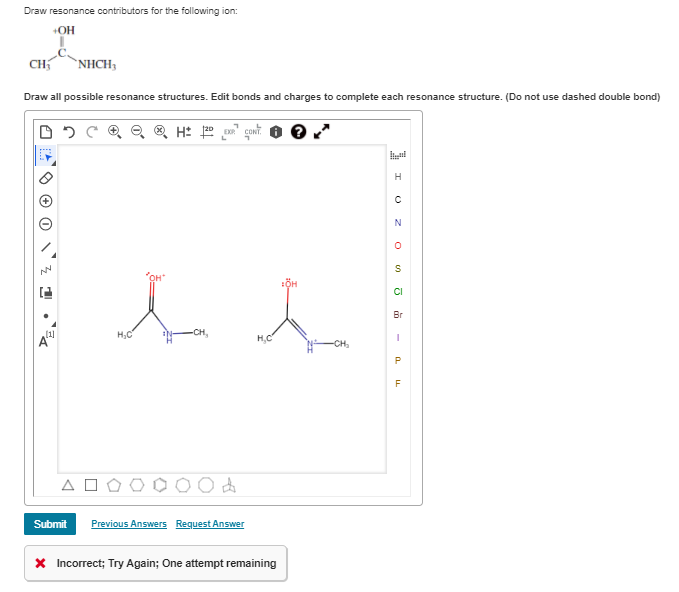 Draw Resonance Contributors For The Following Ion 4oh Chs Nhch Draw All Possible Resonance Structures Edit Bonds And C 1