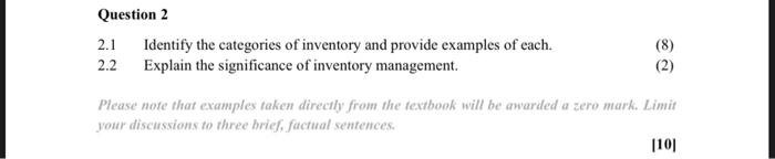 Question 2 2 1 Identify The Categories Of Inventory And Provide Examples Of Each 2 2 Explain The Significance Of Invent 1