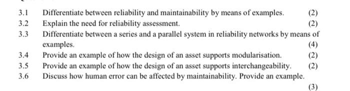 3 1 Differentiate Between Reliability And Maintainability By Means Of Examples 2 Explain The Need For Reliability Ass 1