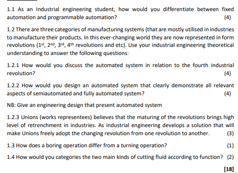 1 1 As An Industrial Engineering Student How Would You Differentiate Between Fixed Automation And Programmable Automati 1