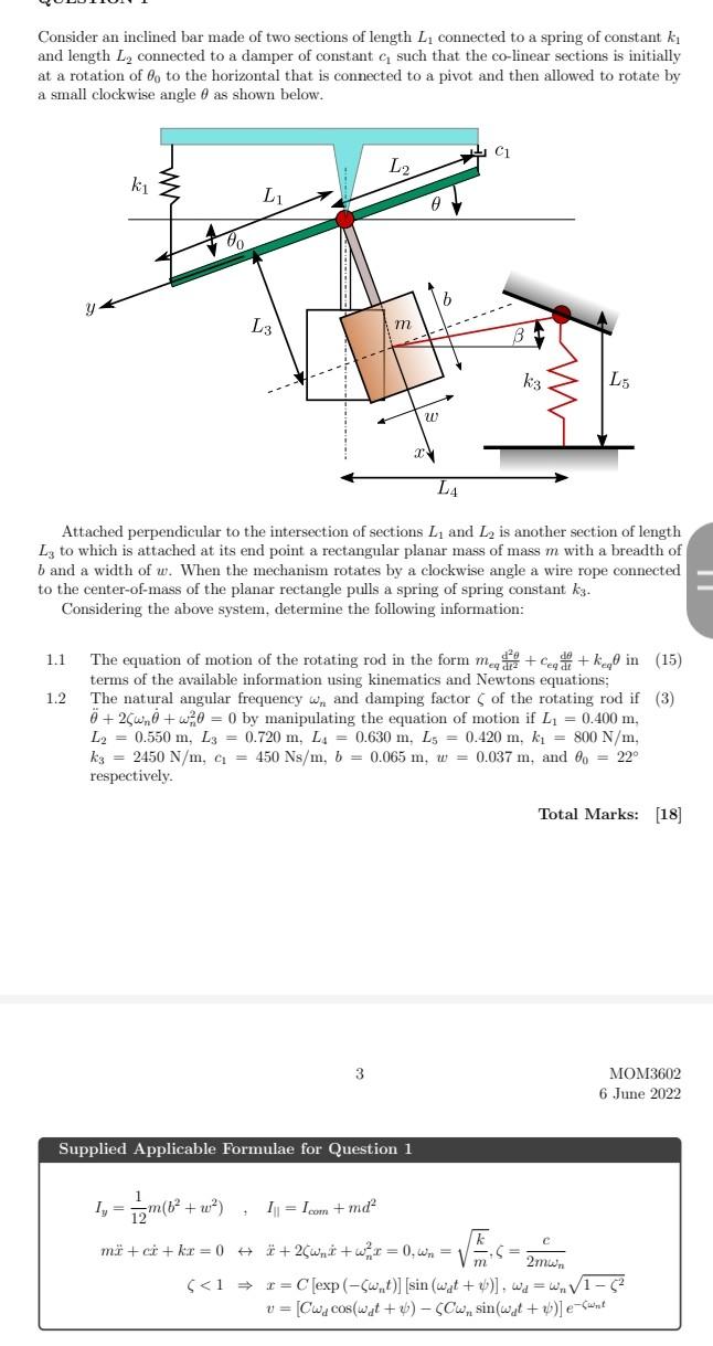Consider An Inclined Bar Made Of Two Sections Of Length L Connected To A Spring Of Constant K And Length L Connected 1