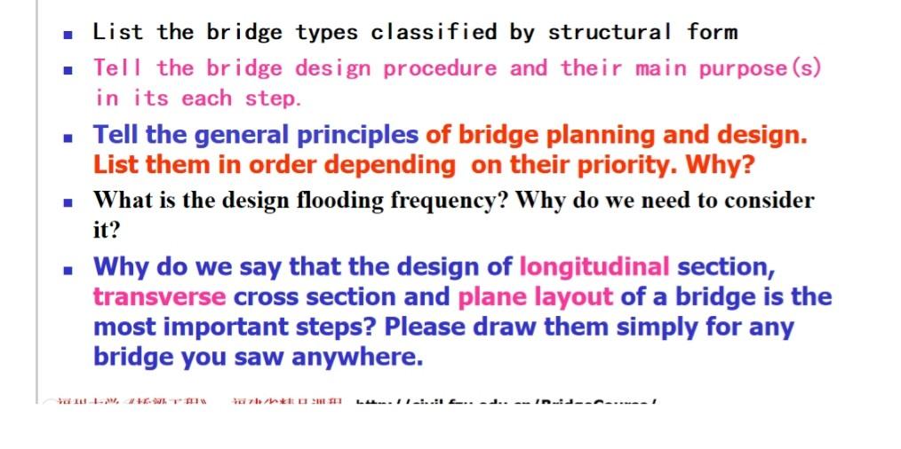 List The Bridge Types Classified By Structural Form Tell The Bridge Design Procedure And Their Main Purpose S In I 1