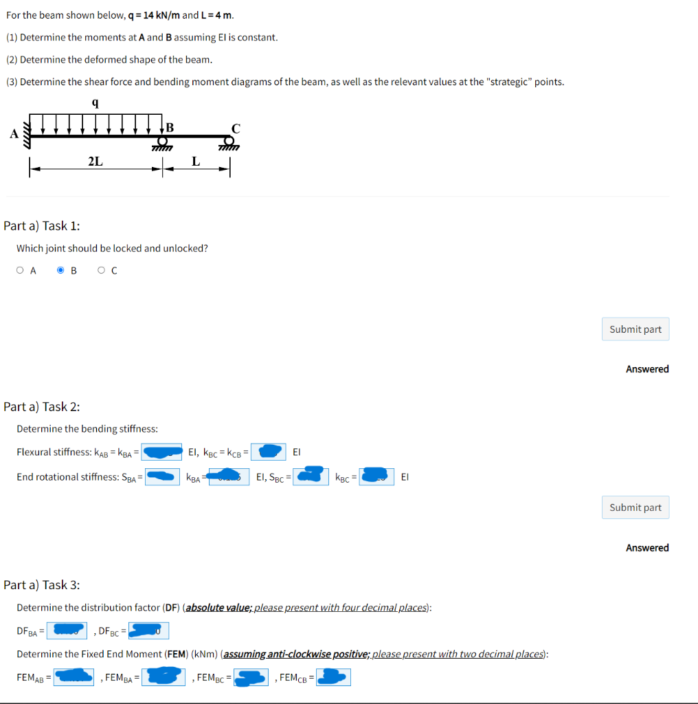 For The Beam Shown Below Q 14 Kn M And L 4 M 1 Determine The Moments At A And B Assuming El Is Constant 2 Deter 1