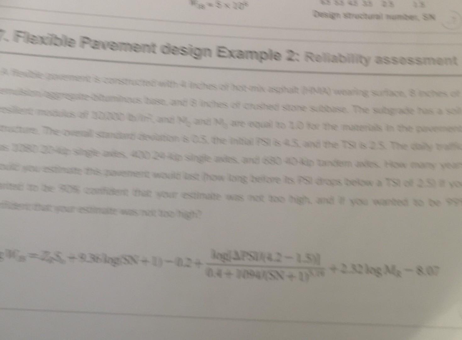 7 Flexible Pavement Design Example 2 Reliability Assessment Al Ps 8 45 And The Ts 25 The Chilly Traffic Log Apsi 42 1