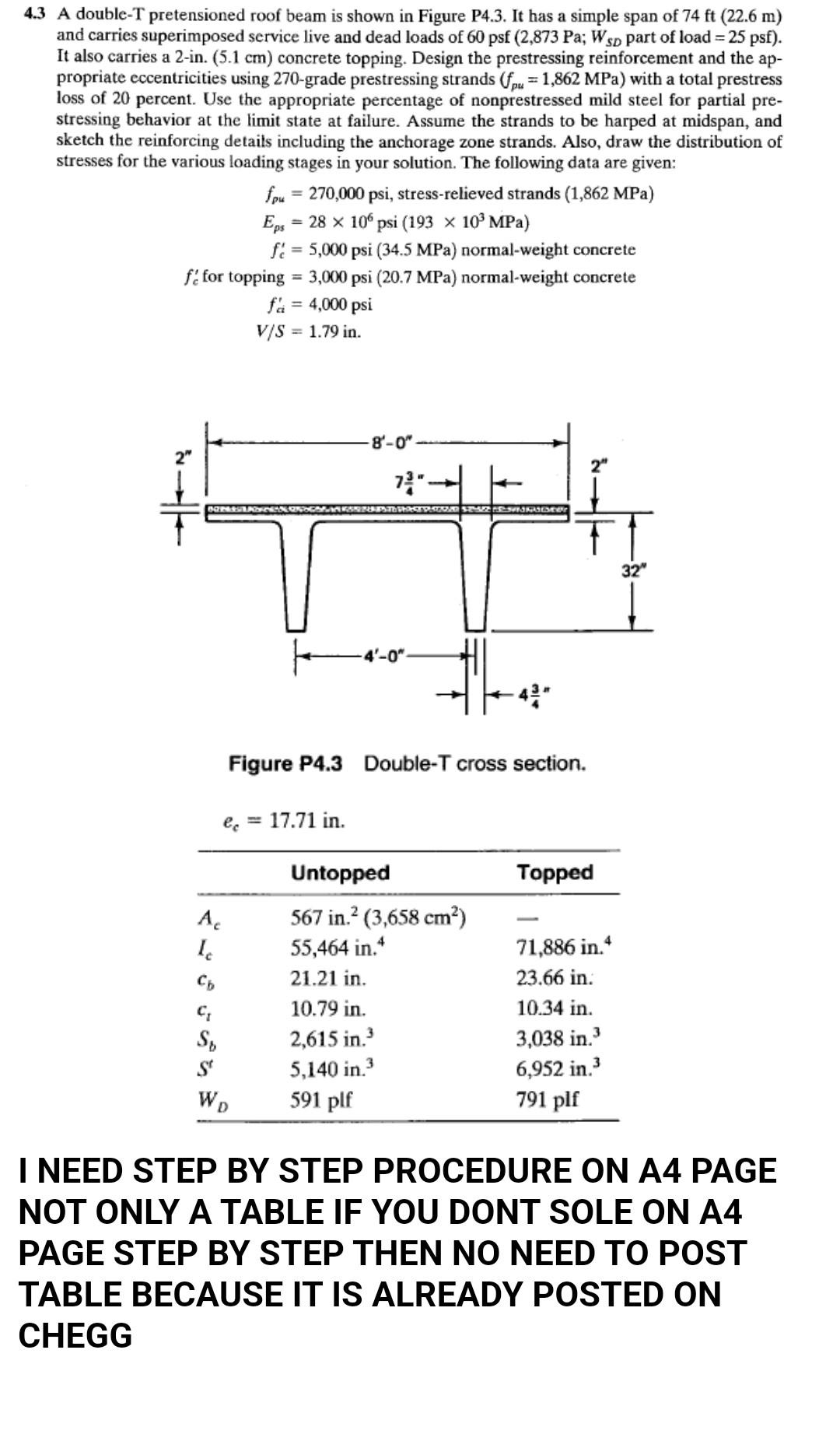 4 3 A Double T Pretensioned Roof Beam Is Shown In Figure P4 3 It Has A Simple Span Of 74 Ft 22 6 M And Carries Superi 1