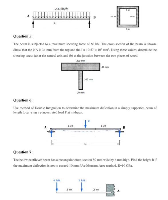 Question 4 A Uniformly Distributed Load Of 200 Lb Ft Is Carried On A Simply Supported Beam The Cross Section Is Shown 2