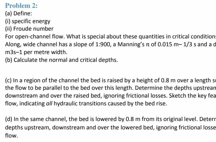 problem-2-a-define-i-specific-energy-ii-froude-number-for-open