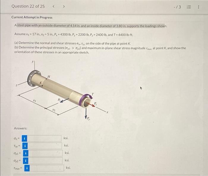 3 Question 22 Of 25 Current Attempt In Progress A Steel Pipe With An Outside Diameter Of 4 14 In And An Inside Di 1