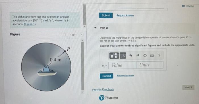 The Disk Starts From Rest And Is Given An Angular Acceleration A 5 2 Rad S Where T Is In Seconds Figure 1 Figur 2