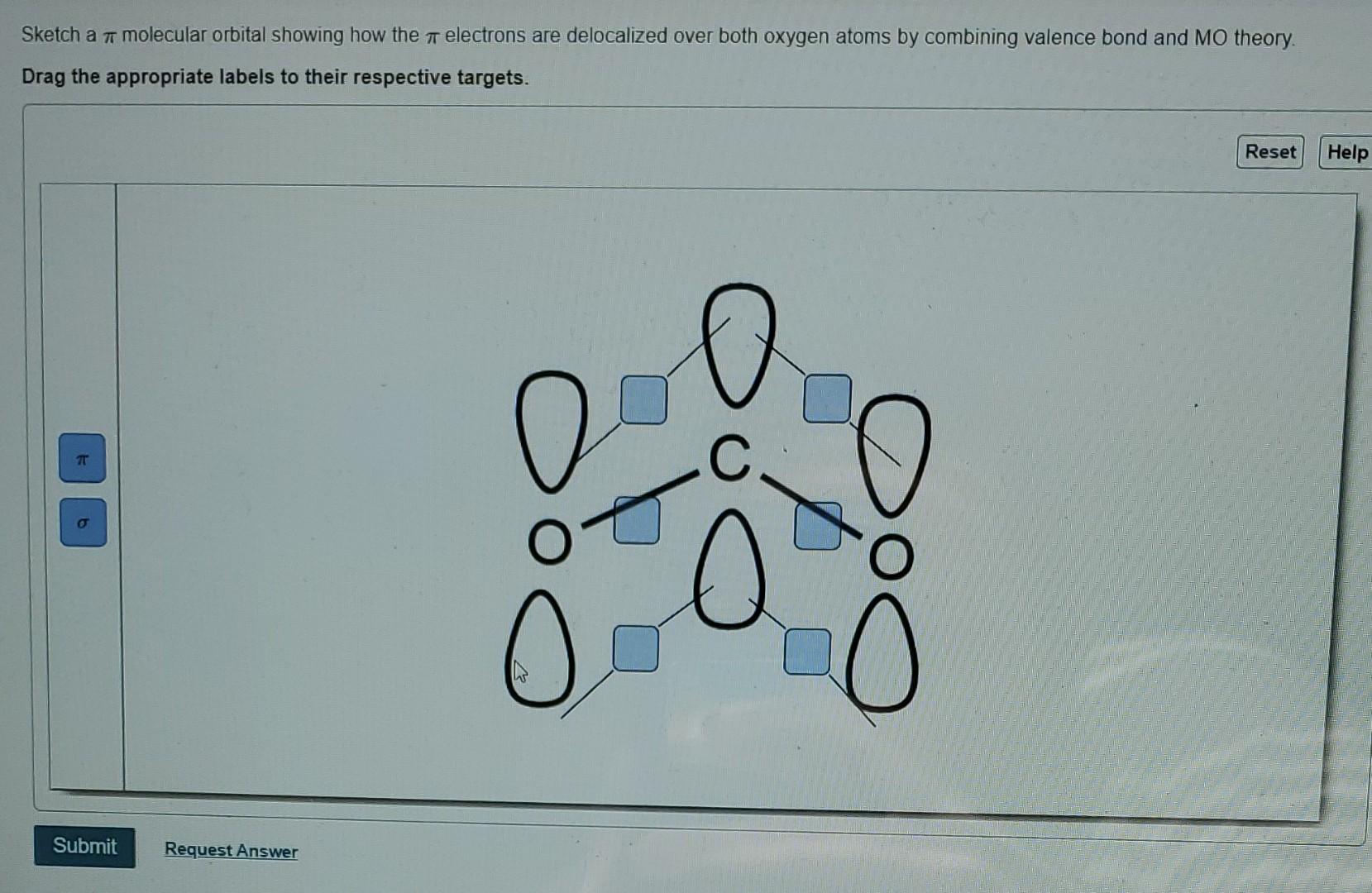 Sketch A 7 Molecular Orbital Showing How The Electrons Are Delocalized Over Both Oxygen Atoms By Combining Valence Bond 1