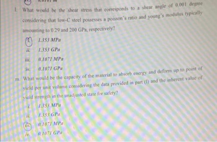 What Would Be The Shear Stress That Corresponds To A Shear Angle Of 0 001 Degree Considering That Low C Steel Possesses 1