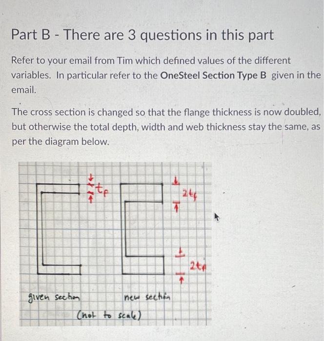 Part B There Are 3 Questions In This Part Refer To Your Email From Tim Which Defined Values Of The Different Variables 1