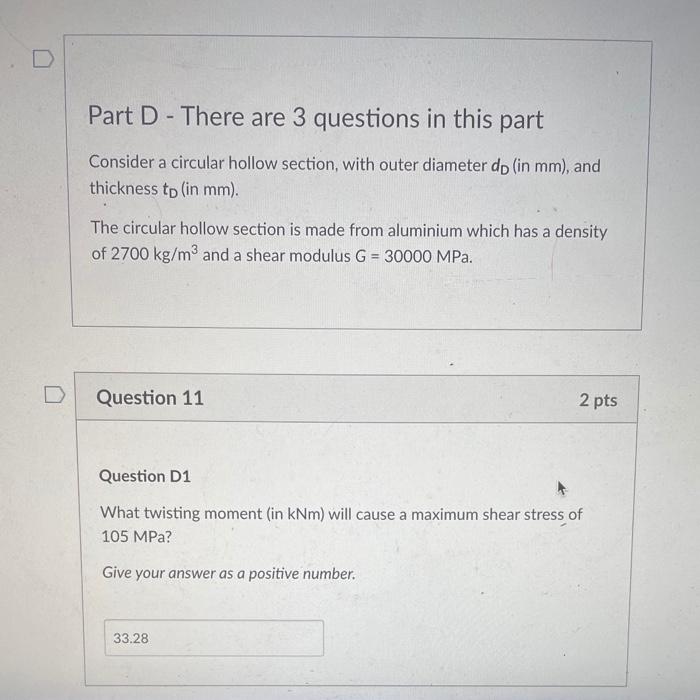 D Part D There Are 3 Questions In This Part Consider A Circular Hollow Section With Outer Diameter Dp In Mm And Thi 1