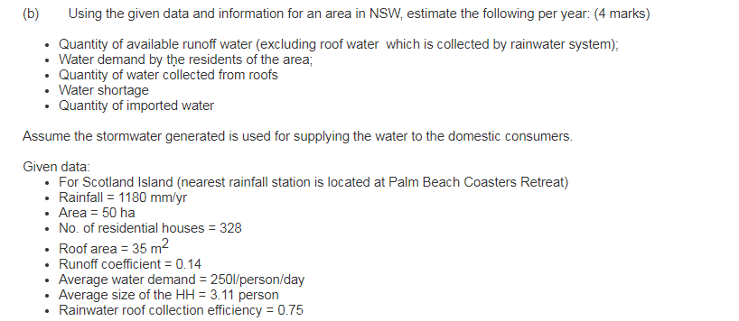 B Using The Given Data And Information For An Area In Nsw Estimate The Following Per Year 4 Marks Quantity Of Avai 1