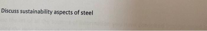 Discuss Sustainability Aspects Of Steel 1