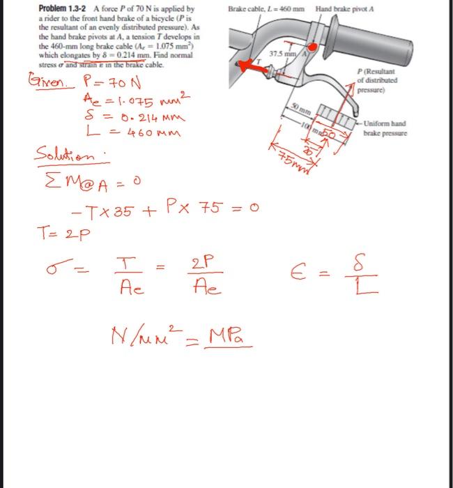 Problem 1 3 2 A Force P Of 70 N Is Applied By A Rider To The Front Hand Brake Of A Bicycle Pis The Resultant Of An Even 1
