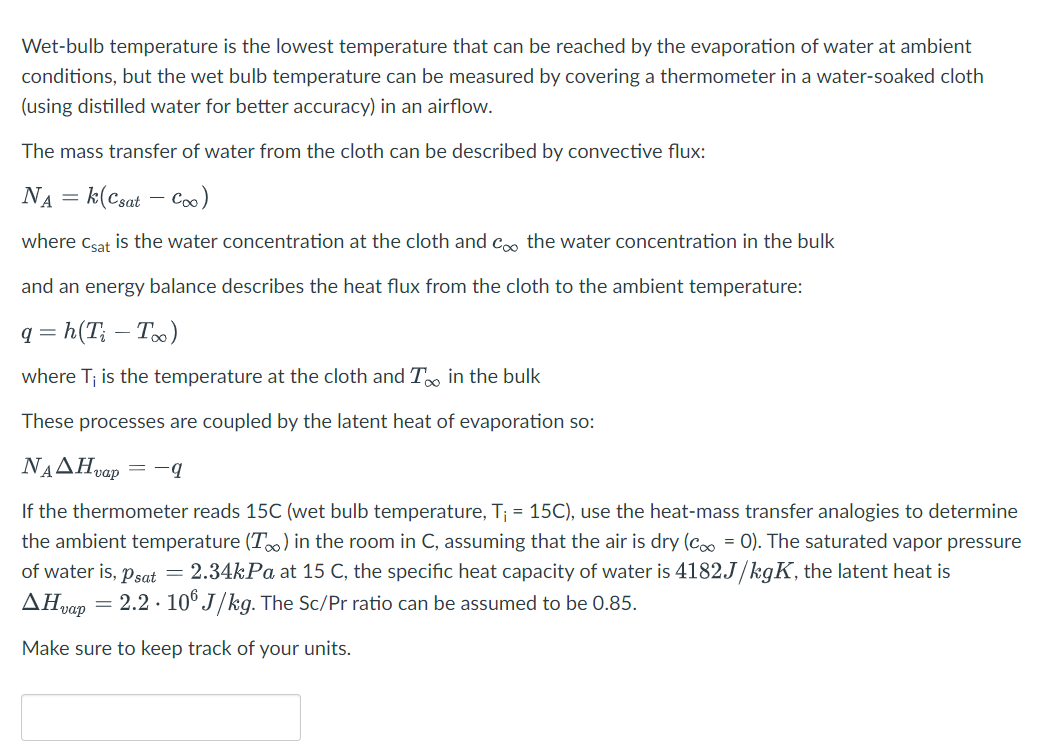 Wet Bulb Temperature Is The Lowest Temperature That Can Be Reached By The Evaporation Of Water At Ambient Conditions Bu 1