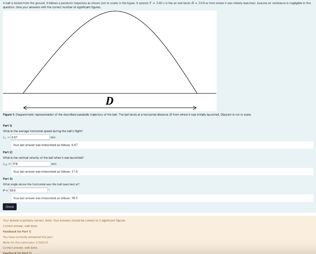 A Ball Is Kicked From The Ground It Follows A Parabolic Trajectory As Shown Not To Scale In The Figure It Spends T 1