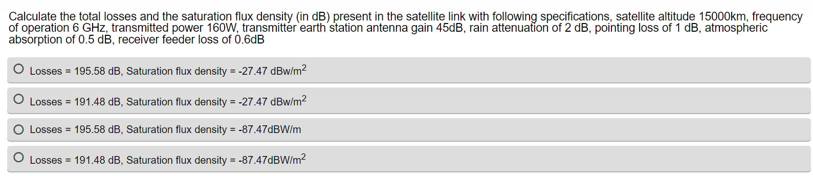 Calculate The Total Losses And The Saturation Flux Density In Db Present In The Satellite Link With Following Specific 1