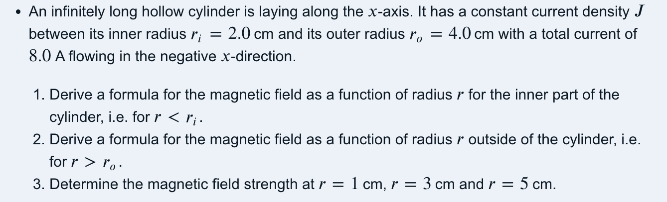 An Infinitely Long Hollow Cylinder Is Laying Along The X Axis It Has A Constant Current Density J Between Its Inner R 1