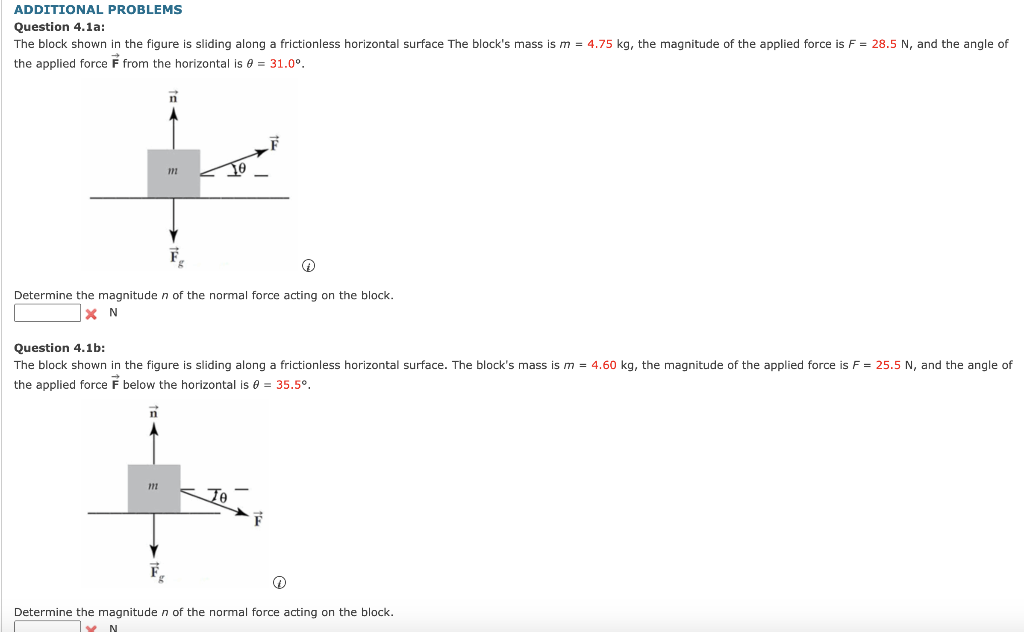 Additional Problems Question 4 1a The Block Shown In The Figure Is Sliding Along A Frictionless Horizontal Surface The 1